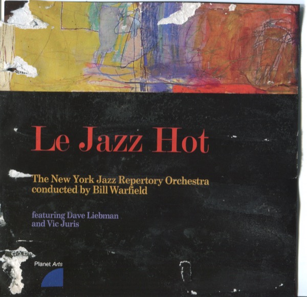The New York Jazz Repertory Orchestra - Le Jazz Hot